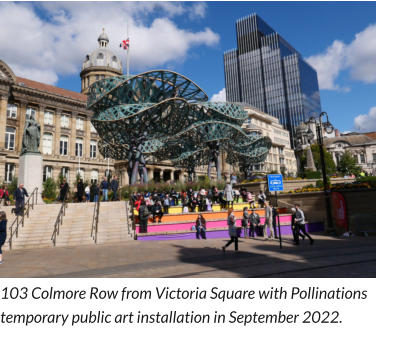 103 Colmore Row from Victoria Square with Pollinations temporary public art installation in September 2022.